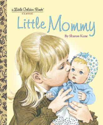 Little Mommy - Sharon Kane - cover