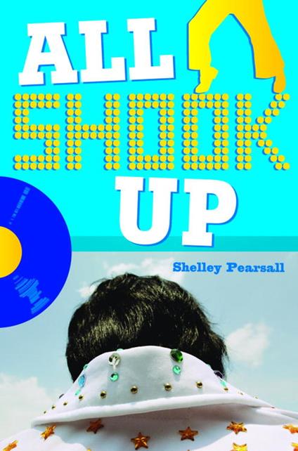 All Shook Up - Shelley Pearsall - ebook