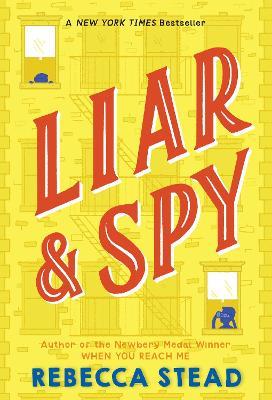 Liar & Spy - Rebecca Stead - cover