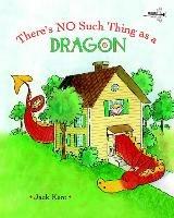 There's No Such Thing as a Dragon - cover