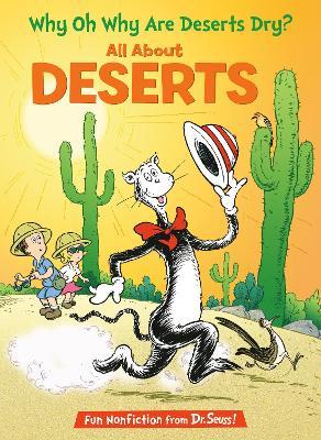 Why Oh Why Are Deserts Dry? All About Deserts - Tish Rabe - cover