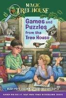 Games and Puzzles from the Tree House: Over 200 Challenges! - Mary Pope Osborne,Natalie Pope Boyce - cover