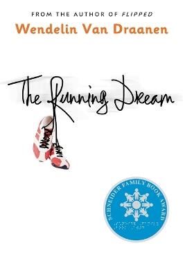 The Running Dream - Wendelin Van Draanen - cover