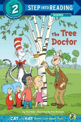 The Tree Doctor (Dr. Seuss/Cat in the Hat) - Tish Rabe - cover