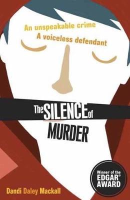 The Silence of Murder - Dandi Daley Mackall - cover