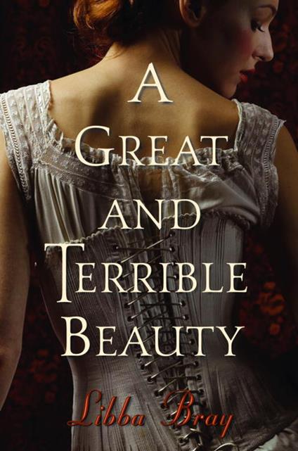 A Great and Terrible Beauty - Libba Bray - ebook