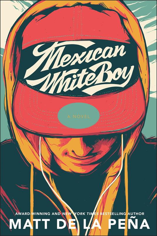 Mexican WhiteBoy - Matt de la Peña - ebook