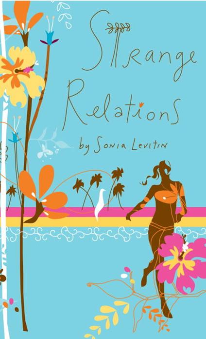 Strange Relations - Sonia Levitin - ebook