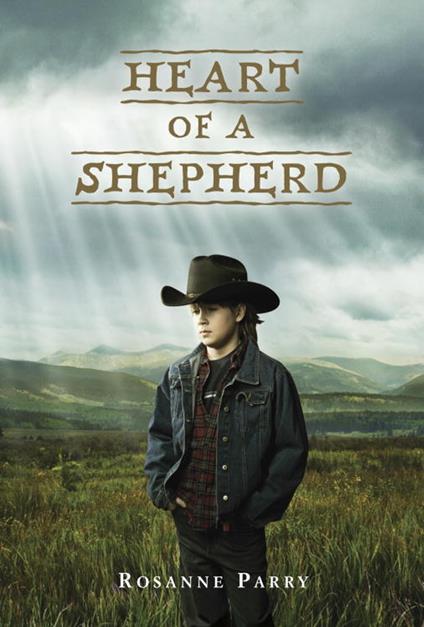 Heart of a Shepherd - Rosanne Parry - ebook