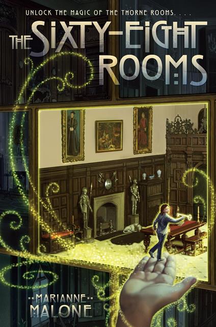 The Sixty-Eight Rooms - Marianne Malone,Greg Call - ebook