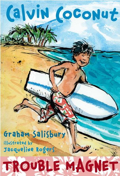 Calvin Coconut: Trouble Magnet - Graham Salisbury - ebook