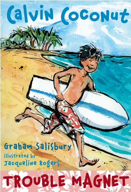 Calvin Coconut: Trouble Magnet - Graham Salisbury - ebook