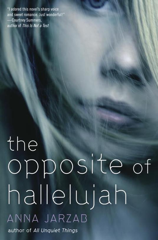 The Opposite of Hallelujah - Anna Jarzab - ebook