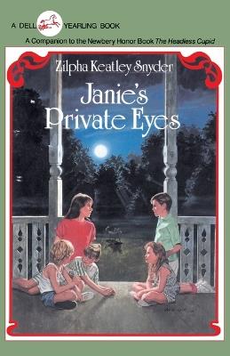 Janie's Private Eyes - Zilpha Keatley Snyder - cover