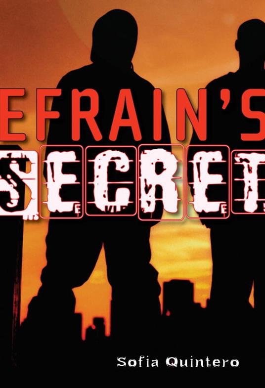 Efrain's Secret - Sofia Quintero - ebook