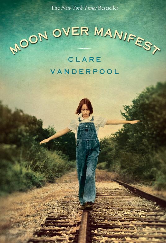 Moon Over Manifest - Clare Vanderpool - ebook
