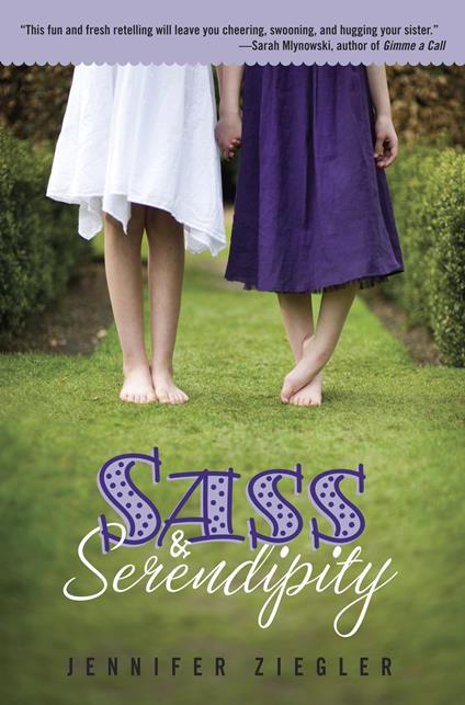 Sass & Serendipity - Jennifer Ziegler - ebook