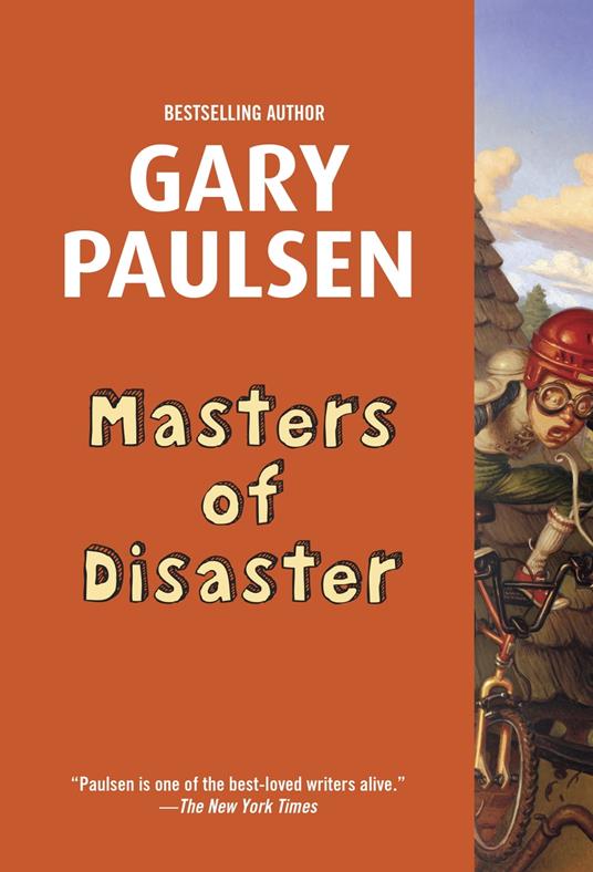 Masters of Disaster - Gary Paulsen - ebook