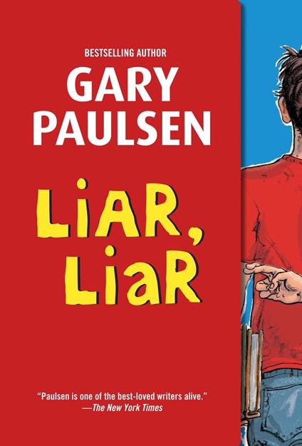 Liar, Liar - Gary Paulsen - ebook