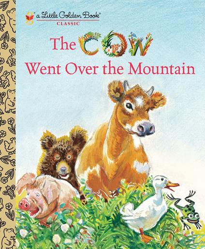 The Cow Went Over the Mountain - Jeanette Krinsley,Rojankovsky Feodor - ebook