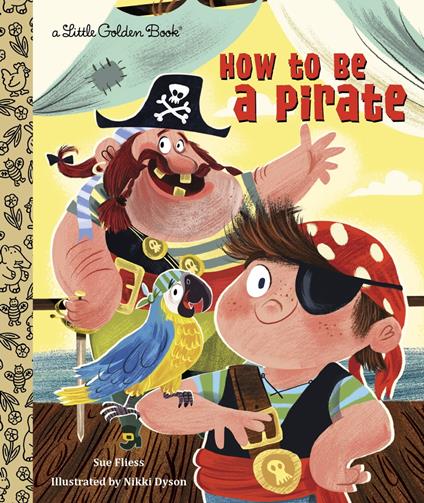 How to be a Pirate - Sue Fliess - ebook