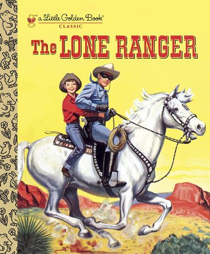 The Lone Ranger - Steffi Fletcher,E. Joseph Dreany - ebook