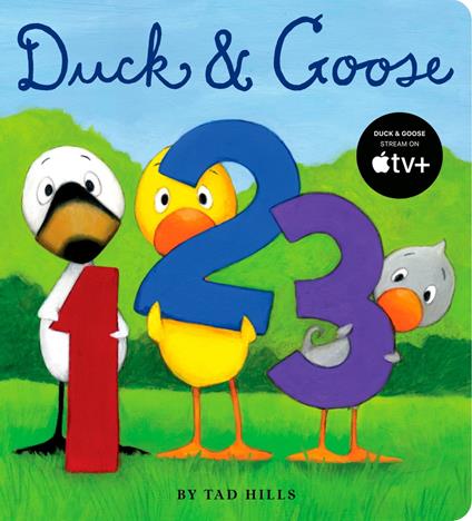 Duck & Goose, 1, 2, 3 - Hills Tad - ebook