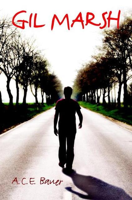 Gil Marsh - A.C.E. Bauer - ebook