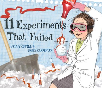 11 Experiments That Failed - Jenny Offill,Nancy Carpenter - ebook