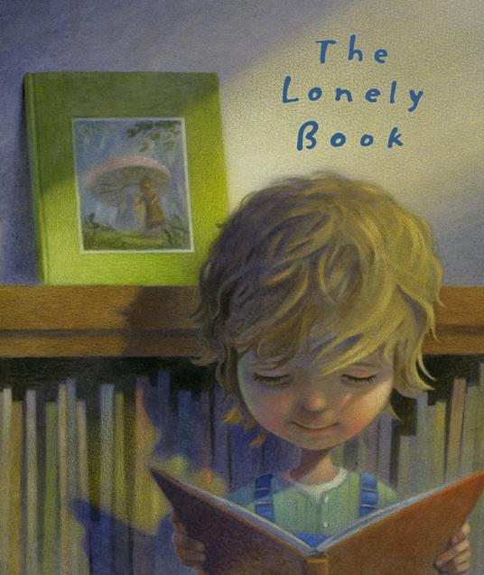 The Lonely Book - Kate Bernheimer,Chris Sheban - ebook