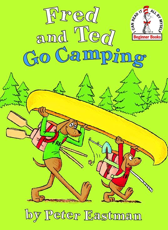 Fred and Ted Go Camping - Peter Eastman - ebook