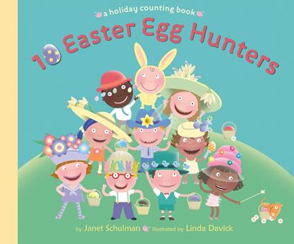 10 Easter Egg Hunters - Janet Schulman,Linda Davick - ebook
