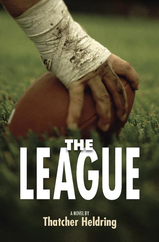 The League - Thatcher Heldring - ebook