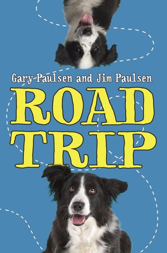 Road Trip - Gary Paulsen,Jim Paulsen - ebook