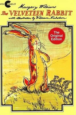 The Velveteen Rabbit: Or How Toys Become Real - Margery Williams - cover