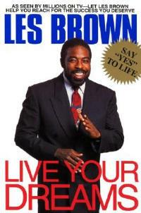 Live Your Dreams - Les Brown - cover