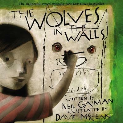 The Wolves in the Walls - Neil Gaiman - cover