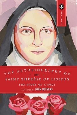 The Autobiography of Saint Therese: The Story of a Soul - cover