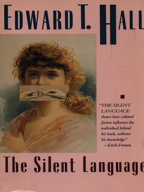 The Silent Language - Edward T. Hall - 4