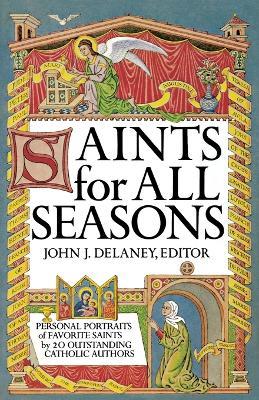 Saints for All Seasons - John J. Delaney - cover