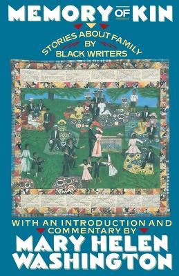 Memory of Kin: Stories About Family by Black Writers - cover