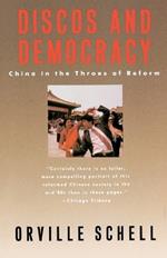 Discos and Democracy: China in the Throes of Reform