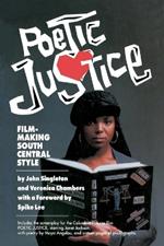 Poetic Justice: Filmmaking South Central Style