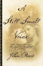A Still Small Voice: A Novel