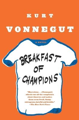 Breakfast of Champions: A Novel - Kurt Vonnegut - cover