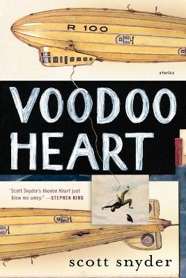 Voodoo Heart: Stories - Scott Snyder - cover