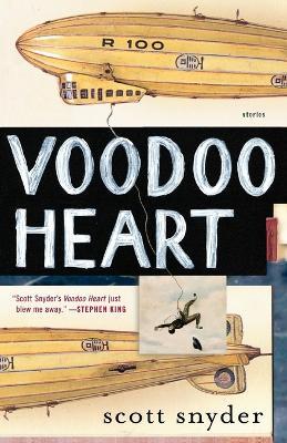 Voodoo Heart: Stories - Scott Snyder - cover