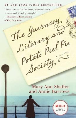 The Guernsey Literary and Potato Peel Pie Society: A Novel - Mary Ann Shaffer,Annie Barrows - 3