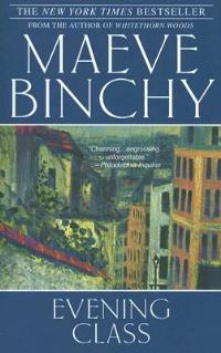 Evening Class: A Novel - Maeve Binchy - cover
