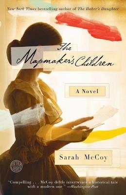 The Mapmaker's Children: A Novel - Sarah McCoy - cover